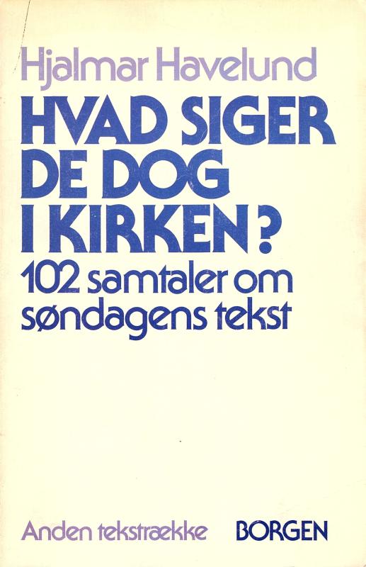 Hvad siger de dog i kirken (2. tekstrække)