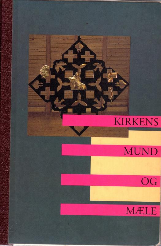 Kirkens mund og mæle