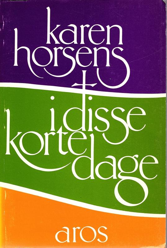 I disse korte dage