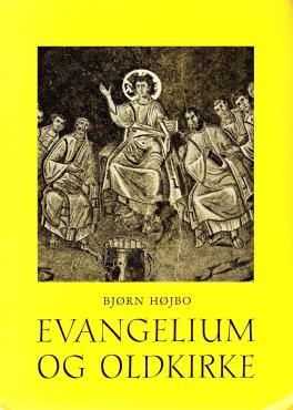 Evangelium og oldkirke