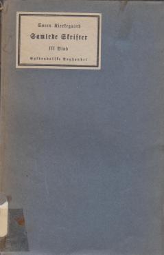 Søren Kierkegaards Samlede Værker / samlede skrifter (bind 3-14)