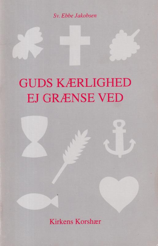 Guds kærlighed ej grænse ved
