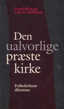 Den ualvorlige præstekirke