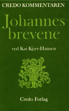 Johannes brevene, Credo kommentaren