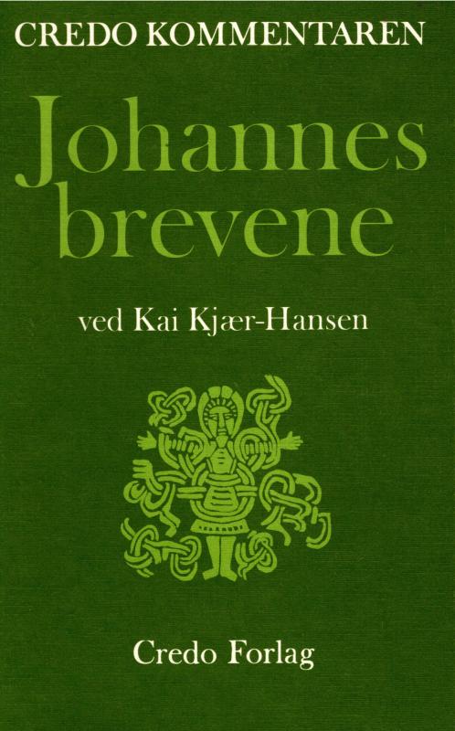 Johannes brevene, Credo kommentaren