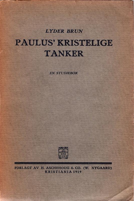 Paulus' kristelige tanker, 1919