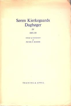 Søren Kierkegaards Dagbøger (Bind IV 1851-55)