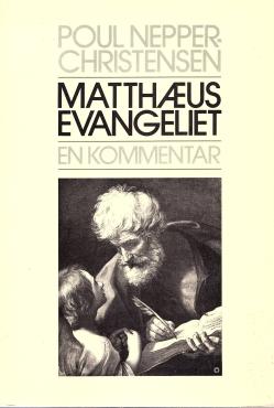 Matthæus evangeliet, en kommentar
