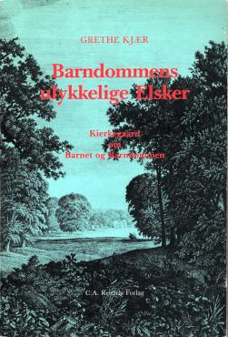 Barndommens ulykkelige Elsker
