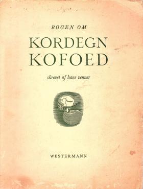 Kordegn Kofoed, skrevet af hans venner
