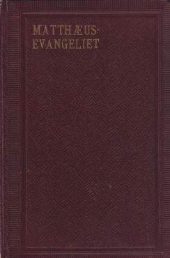 Matthæus-evangeliet. STOR skrift (1936) ¤