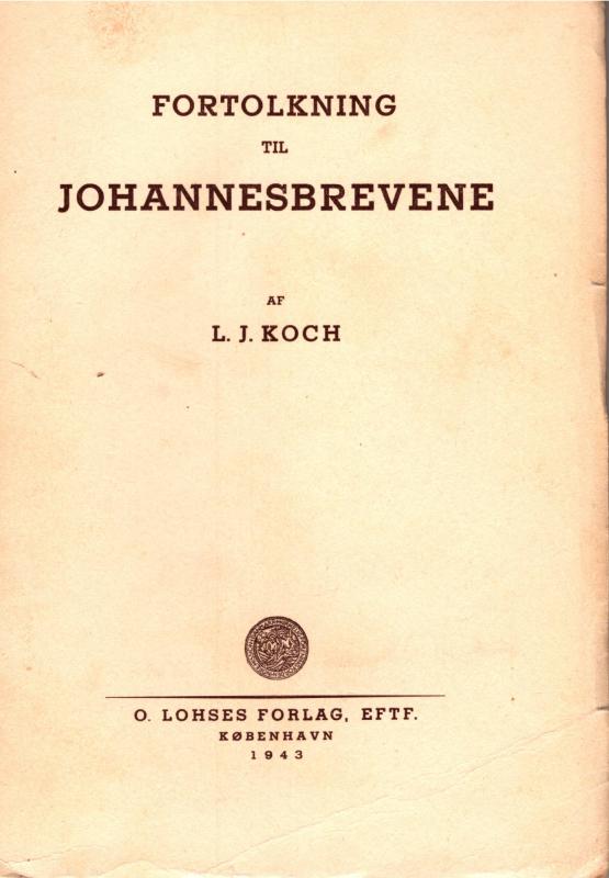 Fortolkning til Johannesbrevene