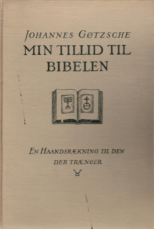 Min tillid til Bibelen