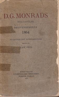 D. G. Monrads deltagelse i begivenhederne 1864 (1914)