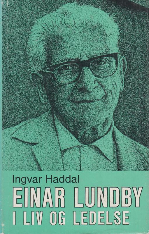 Einar Lundby i liv og ledelse