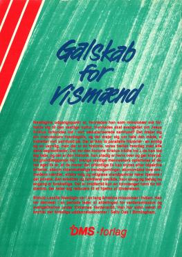 Galskab for vismænd