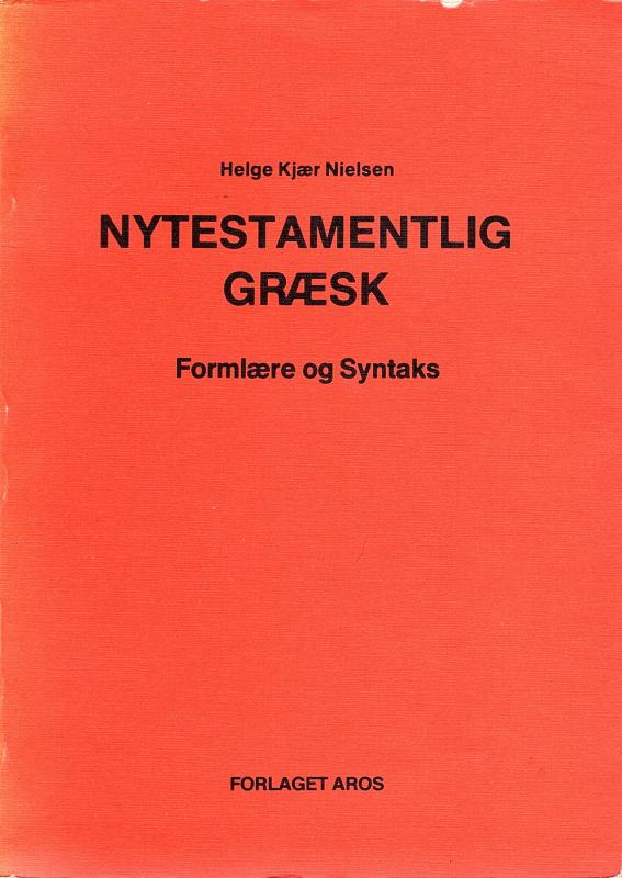 Nytestamentlig græsk, formlære og syntaks