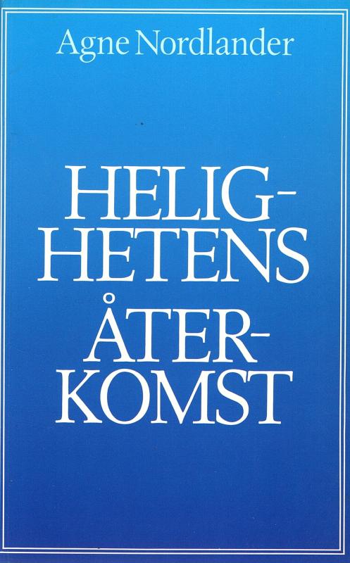 Hellighetens återkomst