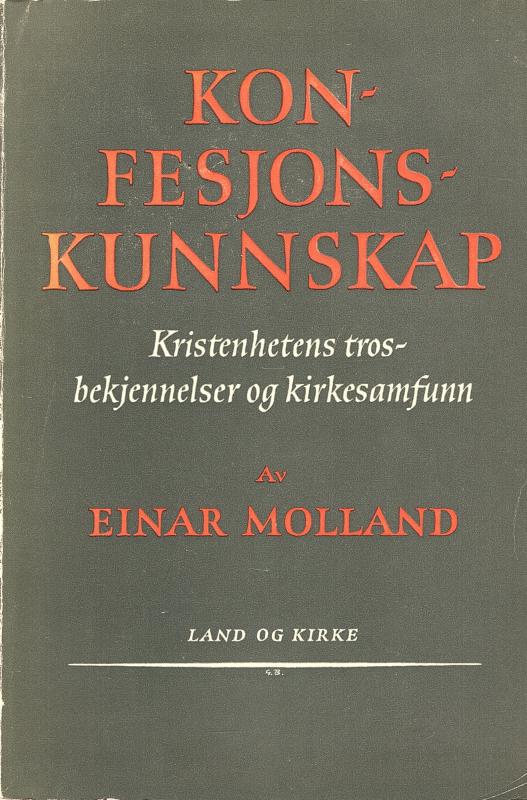 Konfesjonskunnskap - Kristenhedens bekjennelser og kirkesamfunn