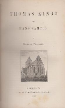Thomas Kingo og hans samtid (1887)