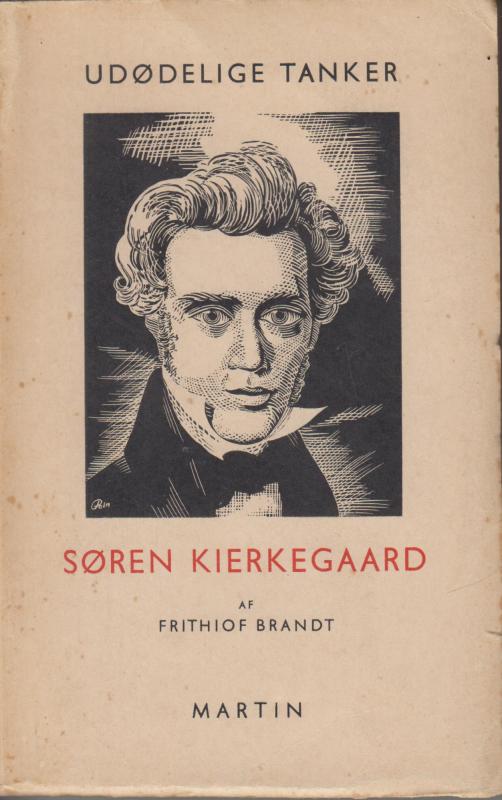 Udødelige tanker, Søren Kierkegaard, 2. bind