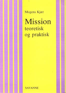 Mission teoretisk og praktisk