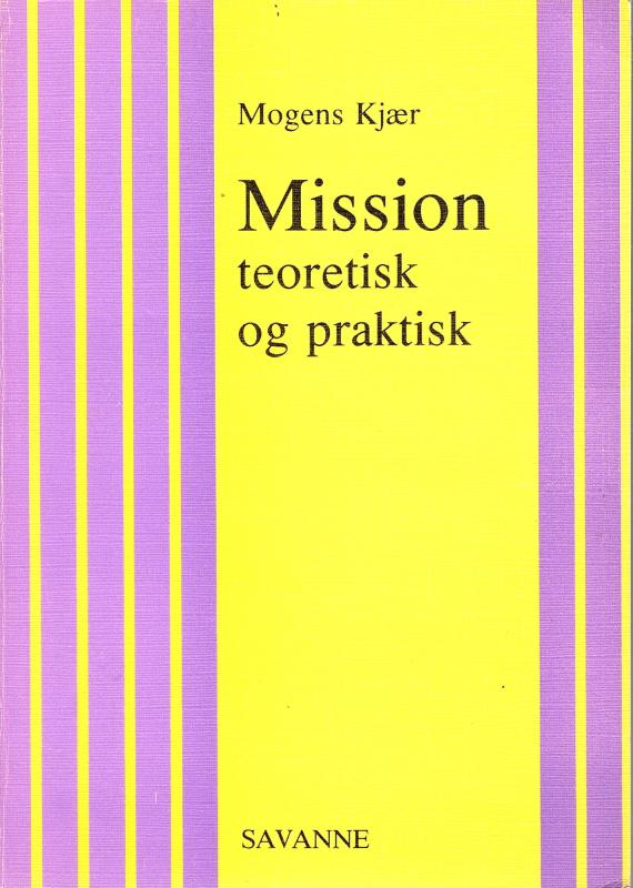Mission teoretisk og praktisk
