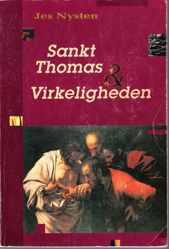 Sankt Thomas og virkeligheden