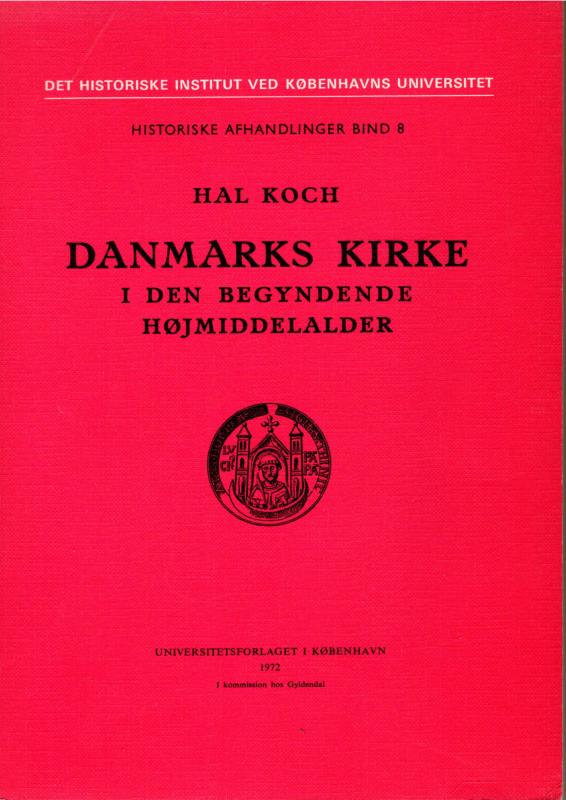 Danmarks kirke i den begyndende højmiddelalder