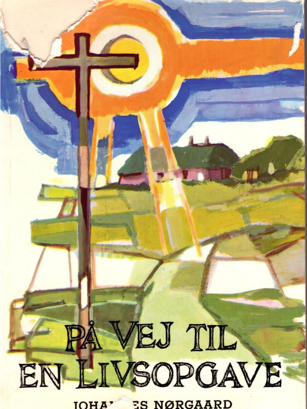 På vej til en livsopgave