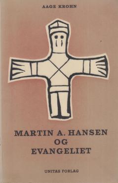Martin A. Hansen og evangeliet