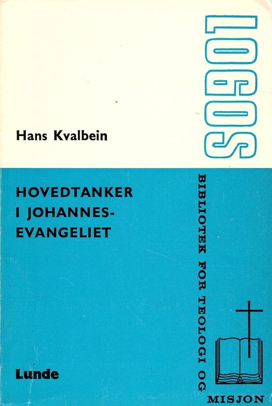 Hovedtanker i Johannes-evangeliet