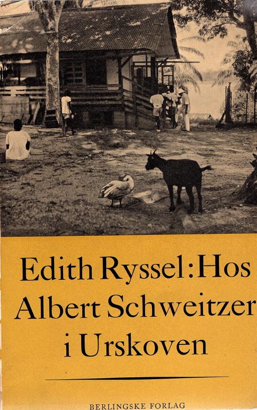 Hos Albert Schweitzer i urskoven