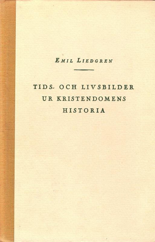 Tids- och livsbilder ur kristendomens historia