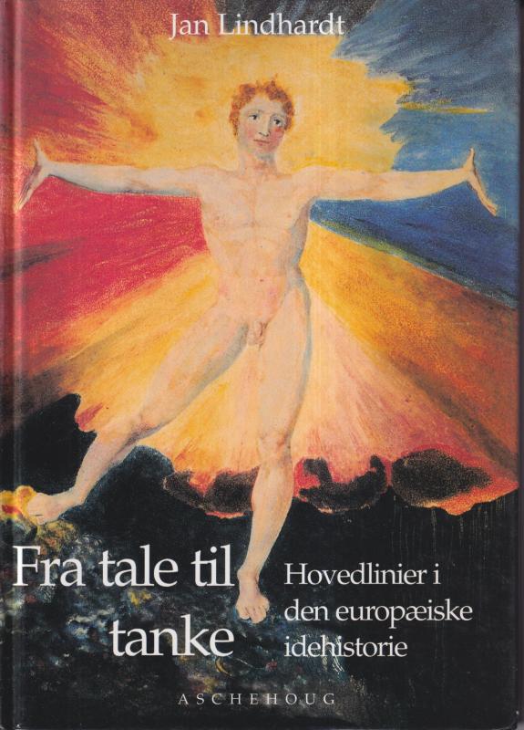 Fra tale til tanke, hovedlinier i den europæiske idehistorie