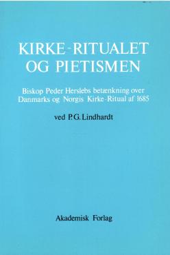 Kirke-Ritualet og Pietismen (som ny)
