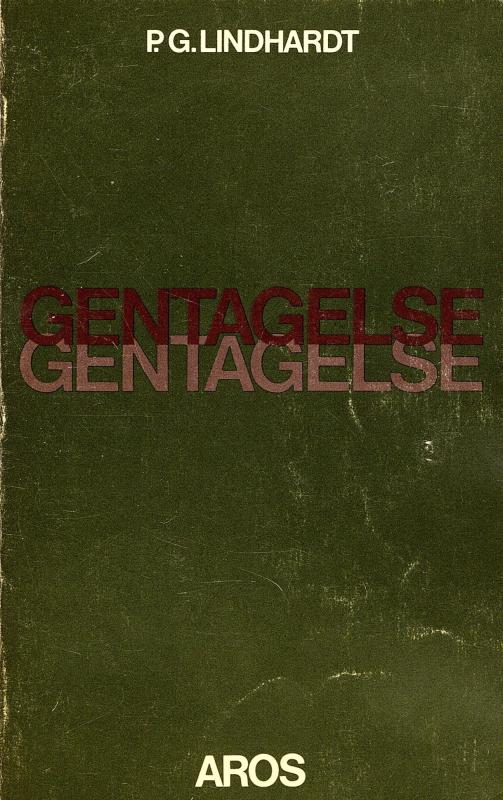 Gentagelse, 19 prædikener