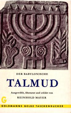 Der Babylonische TALMUD, 606 s. München, 1963