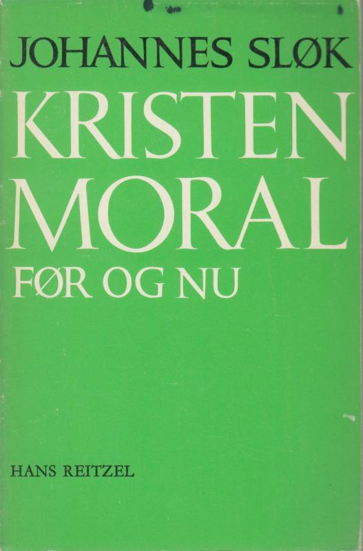 Kristen moral før og nu