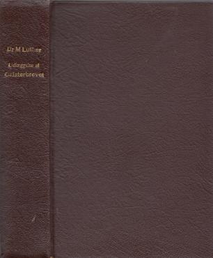 Udlæggelse af Galaterbrevet, 1902