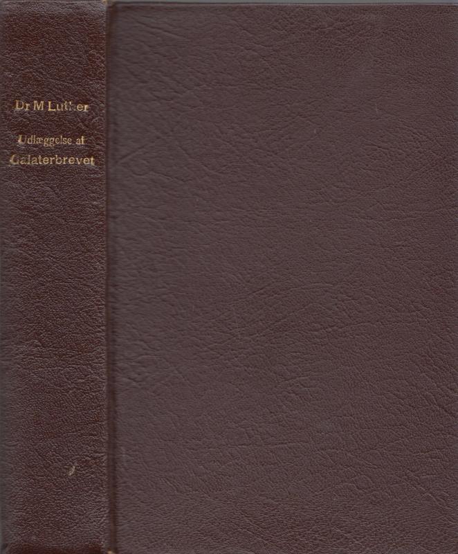 Udlæggelse af Galaterbrevet, 1902