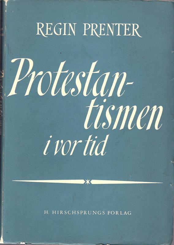 Protestantismen i vor tid
