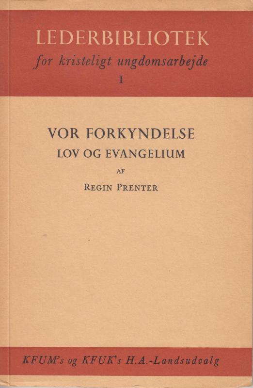Vor forkyndelse, lov og evangelium