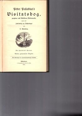 Peder Palladius´s Visitatsbog, v. Rosenberg,1911