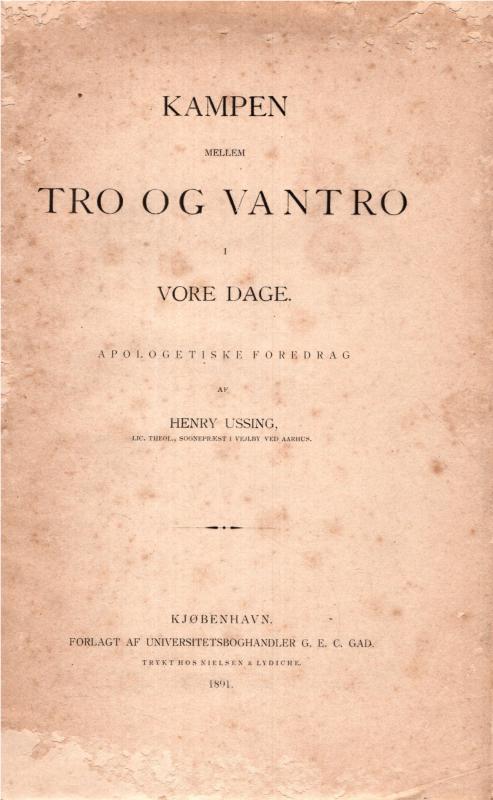 Kampen mellem tro og vantro i vore dage