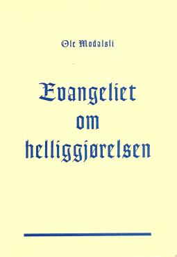Evangeliet om helliggjørelsen