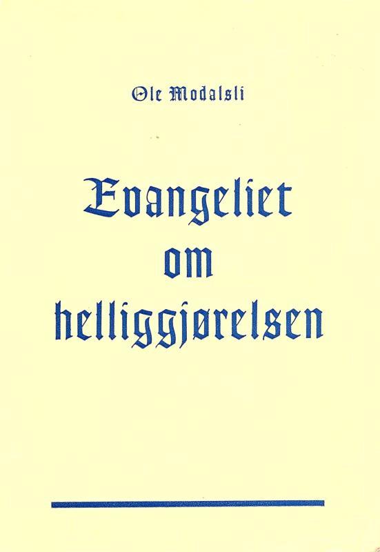 Evangeliet om helliggjørelsen