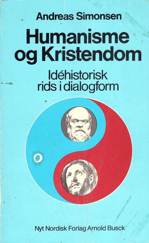 Humanisme og kristendom, Idéhistorisk rids i dialogform