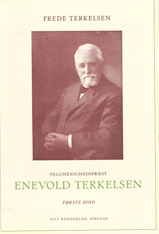 Valgmenighedspræst Enevold Therkelsen, Herning Bind I + II