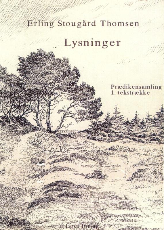 Lysninger, prædikener til 1. tekstrække